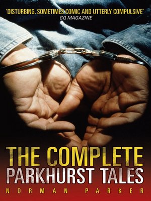 cover image of The Complete Parkhurst Tales